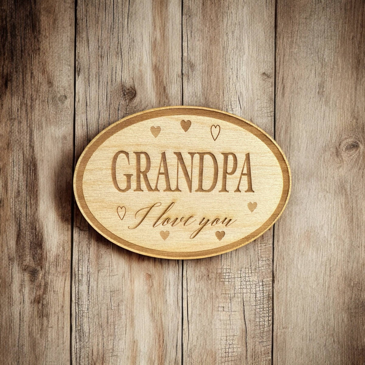 Grandpa I Love You, Father's Day - Laser Engraved Magnet