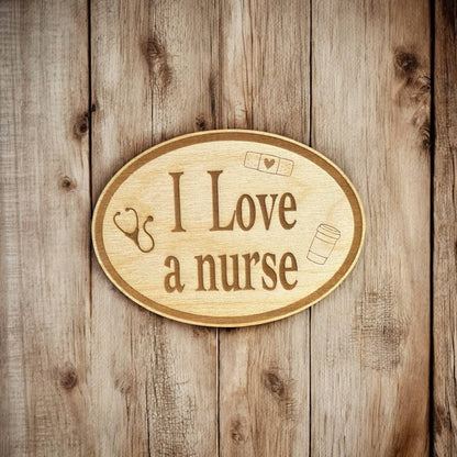 I Love a Fireman Gift - Laser Engraved Magnet