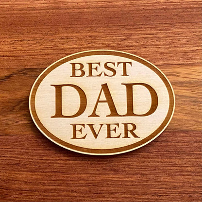 Best Grandpa Ever - Laser Engraved Magnet